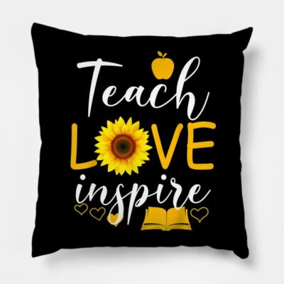 Teach Love And Inspire Shirt Teacher Sunflower Throw Pillow Official Teacher Merch