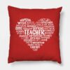 Teacher Heart Word Cloud Throw Pillow Official Teacher Merch