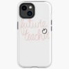 Future Teacher Iphone Case Official Teacher Merch