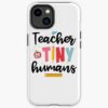 Teacher Of Tiny Humans Iphone Case Official Teacher Merch