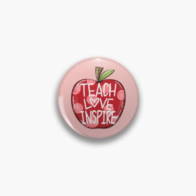 Teach Love Inspire Pin Official Teacher Merch