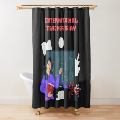 International Teachers Day Shower Curtain Official Teacher Merch