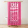 Teacher Funny Teaching Nutrition Label For Women Shower Curtain Official Teacher Merch