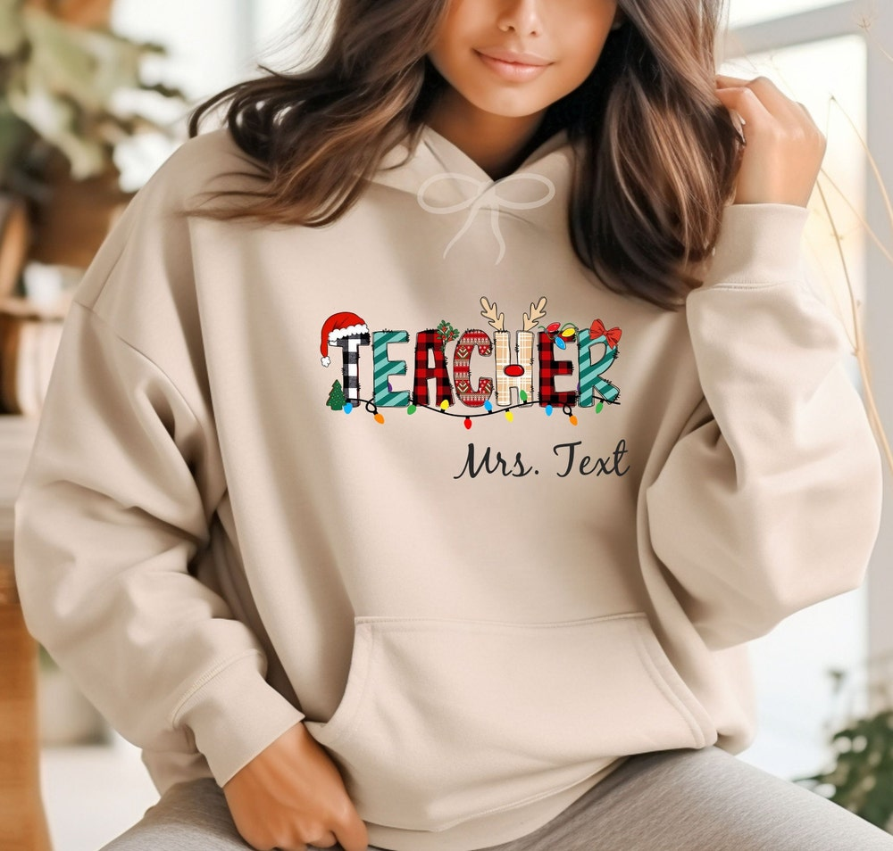 Custom Teacher Christmas Hoodie