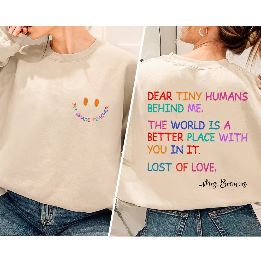 Dear Tiny Humans Custom Teacher Name Sweatshirt